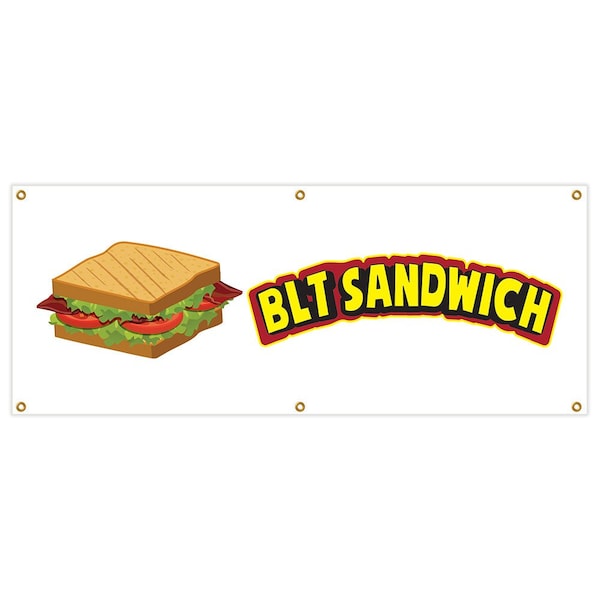 Blt Sandwich Banner Heavy Duty 13 Oz Vinyl with Grommets Single Sided